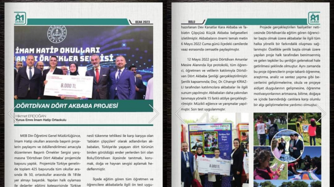 Okulumuza Türkiye 2.liği Getiren Dörtdivan Dört Akbaba Projemiz 81 Çalıkuşu Dergisinde Yayımlandı