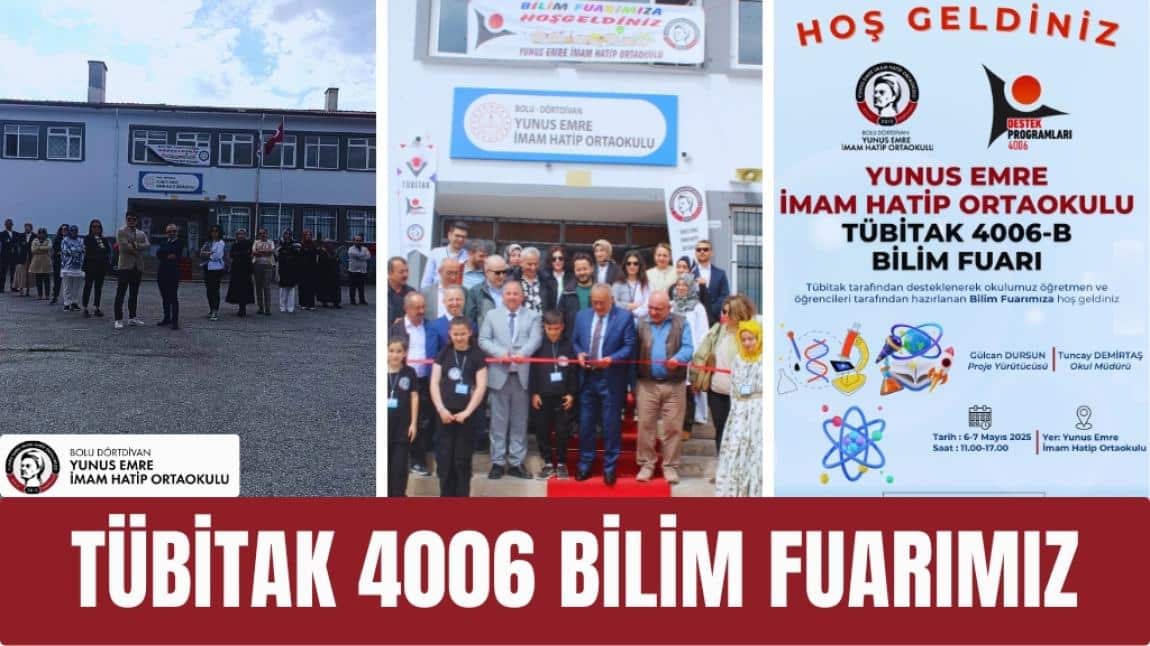TÜBİTAK 4006 BİLİM FUARIMIZ