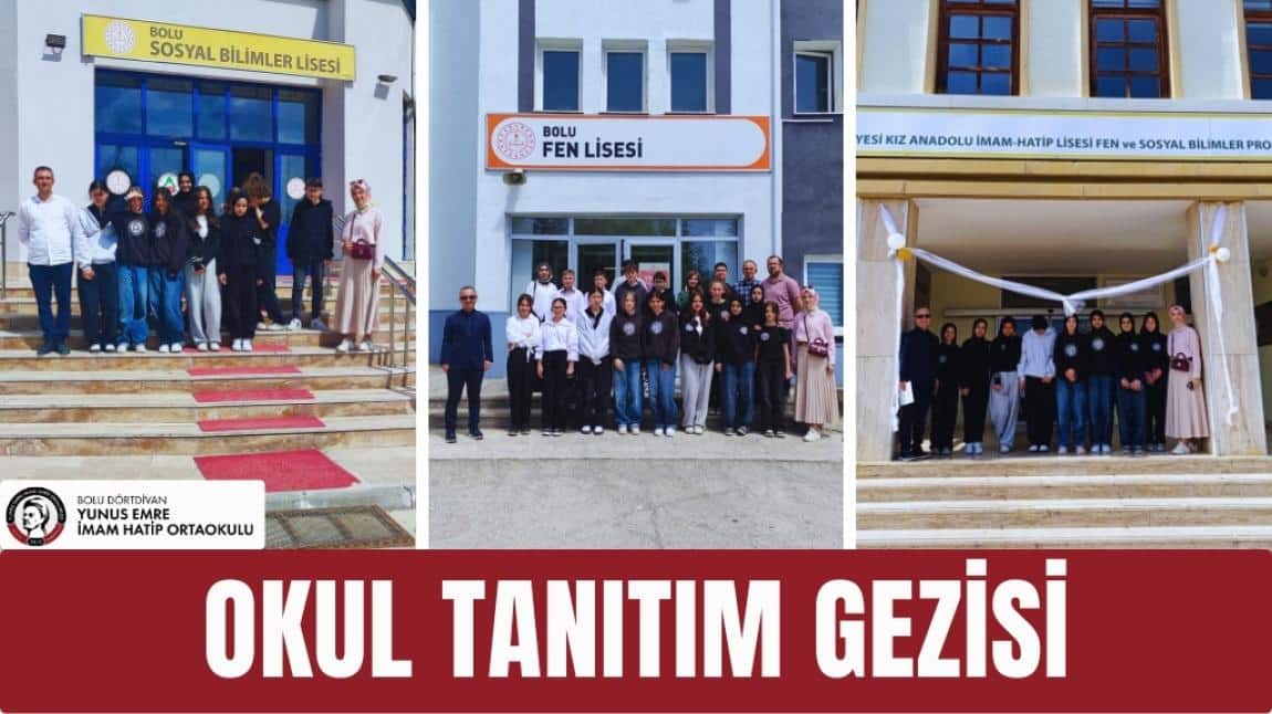 OKUL TANITIM GEZİSİ